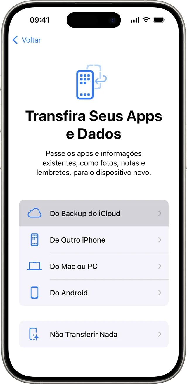 Tela Transfira Seus Apps e Dados na configuração do iPhone, com a opção Do Backup do iCloud em destaque e a opção De Outro iPhone logo abaixo